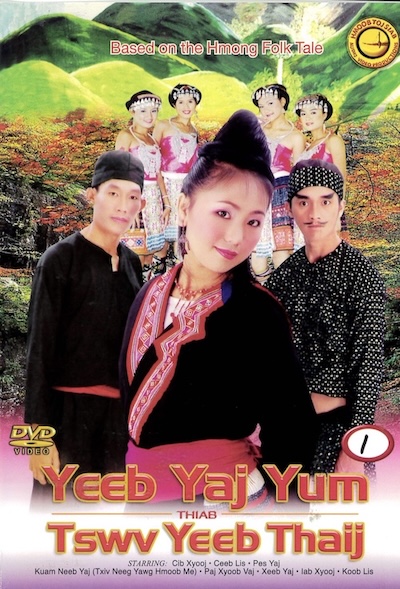 Yeeb Yaj Yum Thiab Tswv Yeeb Thaij Part 1 Movie Poster